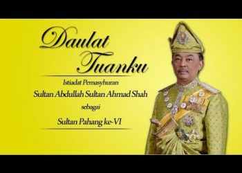 GAMBAR-GAMBAR DAN VIDEO ISTIADAT PEMASYHURAN SULTAN PAHANG KEENAM
