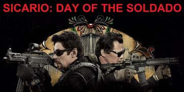 KISAH PUBG, SICARIO: DAY OF THE SOLDADO, FRASER ANNING DAN CHEW SONG SIN