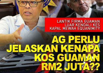 PEGUAM NEGARA PERLU PERJELASKAN KENAPA KOS GUAMAN KES EQUANIMITY RM2 JUTA