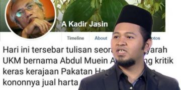 ABDUL MUEIN BALAS KENYATAAN KADIR JASIN TUDUH BELIAU FITNAH DAN SEBAR KEPALSUAN