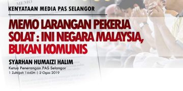 MEMO LARANGAN PEKERJA SOLAT: INI NEGARA MALAYSIA, BUKAN KOMUNIS