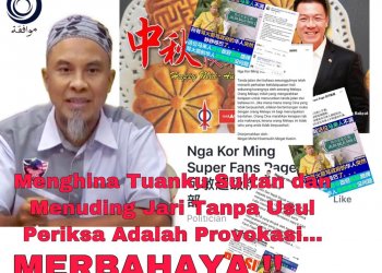 PROVOKASI POLITIK YANG MEMBABITKAN TUANKU SULTAN SELANGOR ADALAH PERBUATAN TERKUTUK