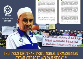 ISU TEKS KHUTBAH TERTINGGAL MEMASUKKAN SYIAH SEBAGAI AJARAN SESAT