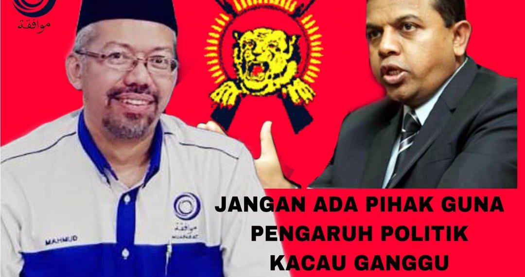 JANGAN ADA PIHAK GUNA PENGARUH POLITIK KACAU GANGGU SIASATAN POLIS