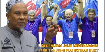 MERENUNGI JAUH KEMENANGAN PRK TANJUNG PIAI IKTIBAR BUAT MUAFAKAT NASIONAL