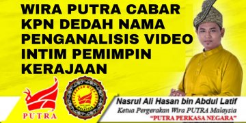 WIRA PUTRA CABAR KPN DEDAH NAMA PENGANALISIS VIDEO INTIM PEMIMPIN KERAJAAN