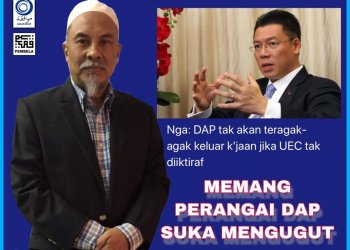 MEMANG PERANGAI DAP SUKA MENGUGUT