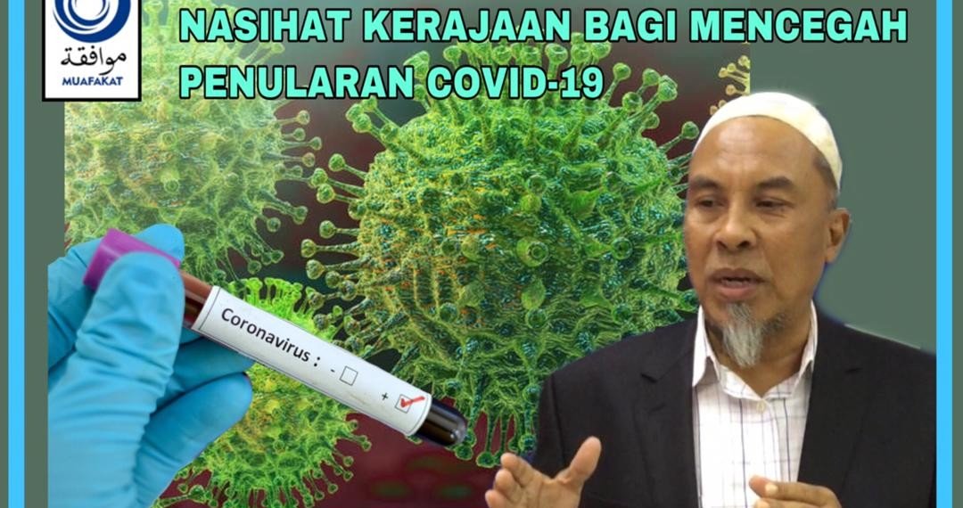 WAJIB PATUH NASIHAT KERAJAAN, CEGAH PENULARAN COVID-19