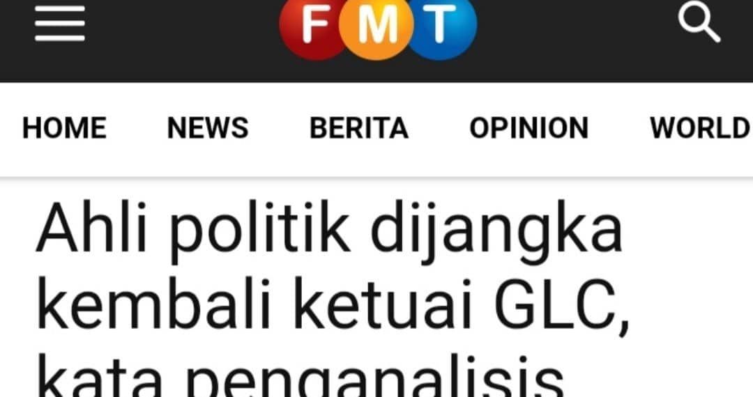 Glc Perlu Terus Ditadbir Oleh Profesional Dan Teknokrat Editor Malaysia