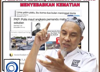 HUKUMAN BERAT DAN TEGAS KEPADA PEMANDU MABUK, TERLEBIH LAGI YANG MENYEBABKAN KEMATIAN