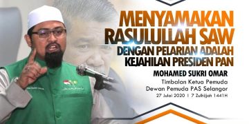 MENYAMAKAN RASULULLAH SAW DENGAN PELARIAN ADALAH KEJAHILAN PRESIDEN PAN