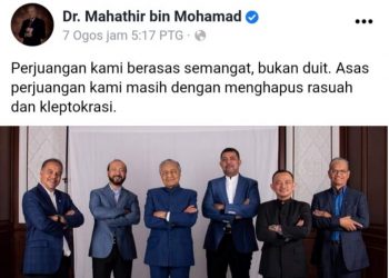 PERJUANGAN PARTI BERASASKAN SEMANGAT, BUKAN DUIT – MAHATHIR