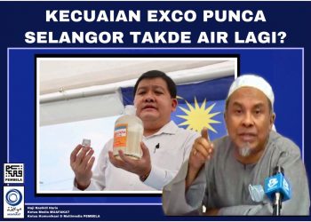 KECUAIAN EXCO PUNCA SELANGOR TIADA AIR LAGI?