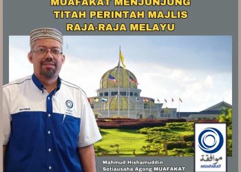 MUAFAKAT MENJUNJUNG TITAH PERINTAH MAJLIS RAJA-RAJA MELAYU