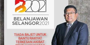 BAJET SELANGOR 2021: TIDAK FOKUS ISU RAKYAT TERKESAN PKP COVID-19