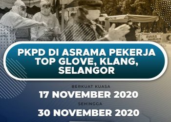 28 KILANG TOP GLOVE DITUTUP BERPERINGKAT, PEKERJA JALANI SARINGAN, KUARANTIN