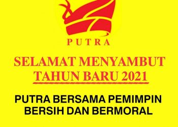 PERUTUSAN TAHUN BARU 2021 PARTI PUTRA