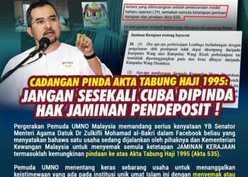 CADANGAN PINDA AKTA TABUNG HAJI 1995: JANGAN SESEKALI CUBA DIPINDA HAK JAMINAN PENDEPOSIT