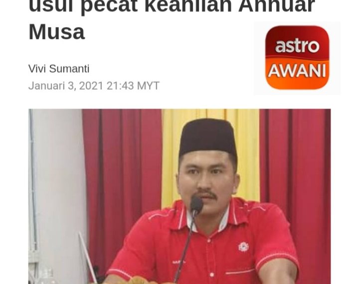 PEMUDA UMNO PASIR PUTIH DESAK ANNUAR MUSA DIPECAT
