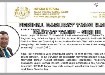 PERIHAL DARURAT YANG HARUS RAKYAT TAHU – SIRI III