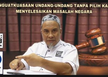 PENGUATKUASAAN UNDANG-UNDANG TANPA PILIH KASIH MAMPU SELESAI MASALAH NEGARA