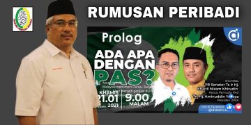 RUMUSAN PERIBADI PROLOG: ADA APA DENGAN PAS?