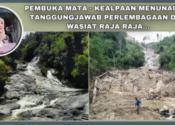 PEMBUKA MATA – KEALPAAN MENUNAIKAN TANGGUNGJAWAB PERLEMBAGAAN DAN WASIAT RAJA-RAJA…