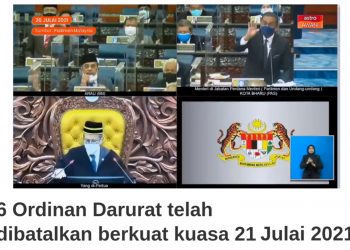 ORDINAN DARURAT DIBATALKAN PADA 21 JULAI, APA LAGI HELAH KERAJAAN?