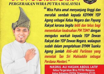 WIRA PUTRA MENJUNJUNG KASIH ATAS KETELUSAN DAN KETELITIAN TUANKU YDP AGONG