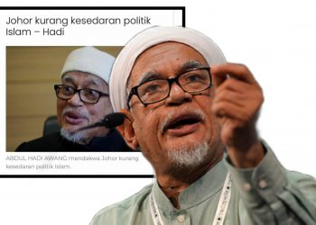 JOHOR KURANG KESEDARAN POLITIK ISLAM? HAJI HADI GAGAL FAHAMI REALITI PENOLAKAN RAKYAT