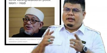 ABDUL HADI PERLU SEGERA MOHON MAAF PADA UMAT ISLAM JOHOR