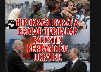 HIPOKRASI BARAT DAN EROPAH TERHADAP PALESTIN BERBANDING UKRAINE