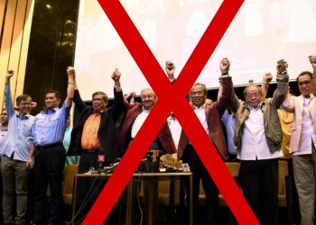 CUKUP-CUKUPLAH DIPERBODOHKAN, “SAY NO TO PAKATAN HARAPAN”