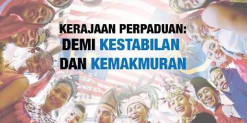 KERAJAAN PERPADUAN: DEMI KESTABILAN DAN KEMAKMURAN