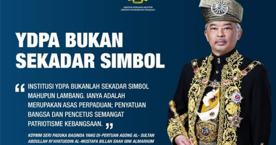 INSTITUSI YDP AGONG BUKAN SEKADAR SIMBOL