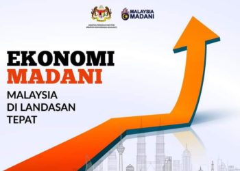 EKONOMI MADANI BUKTI KERAJAAN DI LANDASAN TEPAT