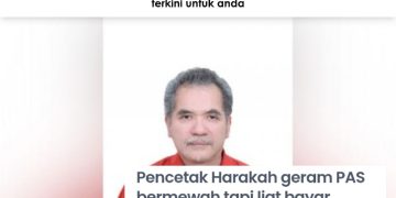 PAS LIAT BAYAR HUTANG, BEKAS PENCETAK HARAKAH HERET KE MAHKAMAH